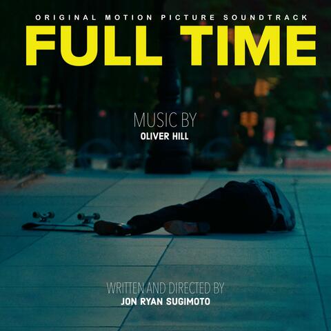 Full Time (Original Motion Picture Soundtrack)