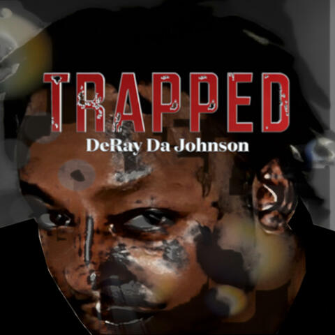 Trapped