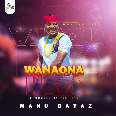 Wanaona Haya