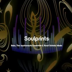 Soulprints (feat. The Jazztronauts Ensemble & Road Scholar Music)