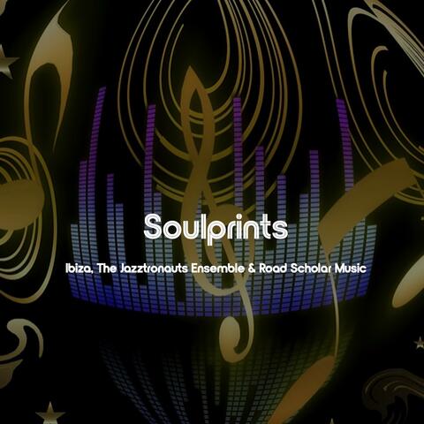 Soulprints (feat. The Jazztronauts Ensemble & Road Scholar Music)
