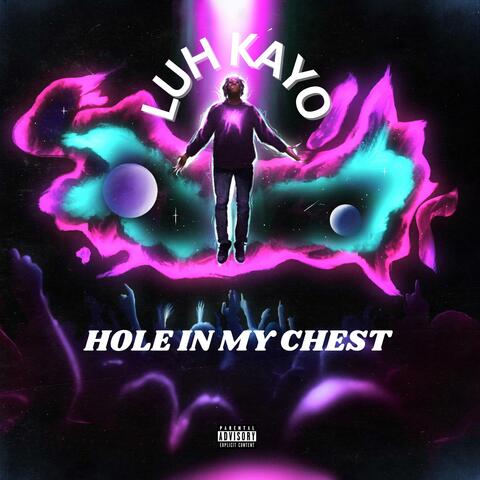 HOLE IN MY CHEST (feat. Prod. Faro Designer Music)
