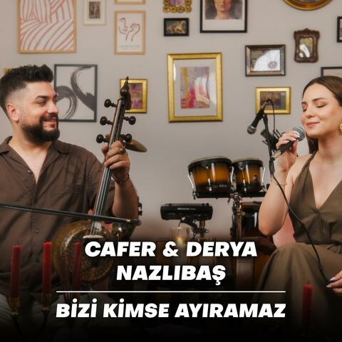 Bizi kimse ayıramaz (acoustic)