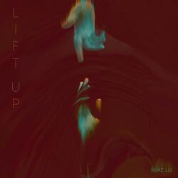 Lift Up