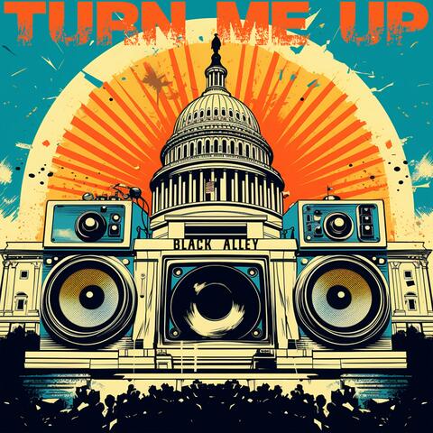 Turn Me Up
