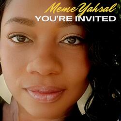 You're Invited
