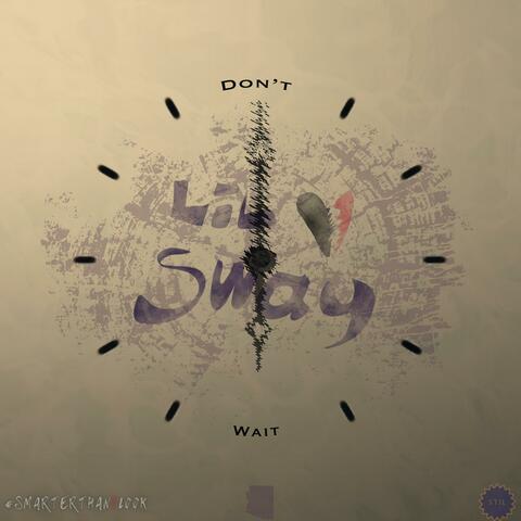 Don't Wait
