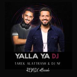 Yalla Ya DJ (feat. DJ NF)