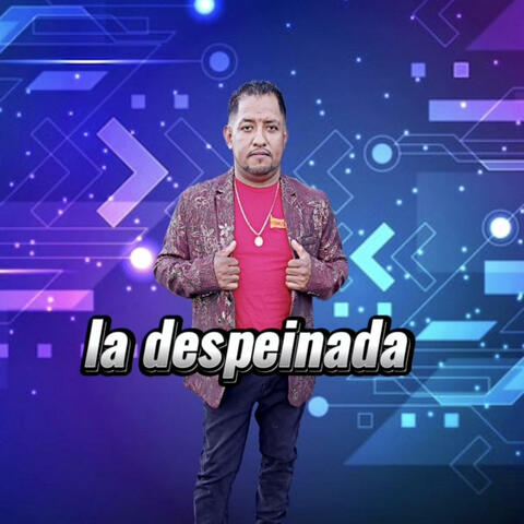 La Despeinada