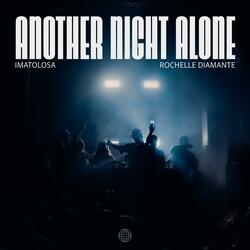 Another Night Alone (feat. Rochelle Diamante)