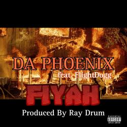FIYAH (feat. Flight Dogg)