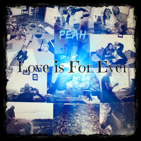 Love is For Ever