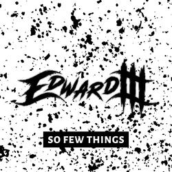 So Few Things