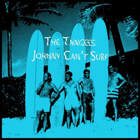 Johnny Can't Surf