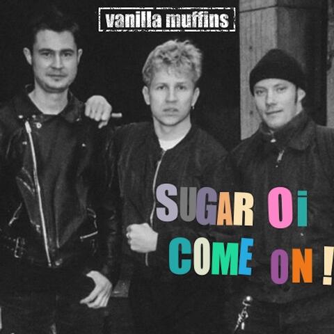 Sugar Oi Come On (Radio Edit)