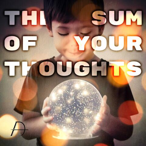 The Sum of Your Thoughts (feat. Wrose Worship)