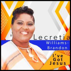 I've Got Jesus