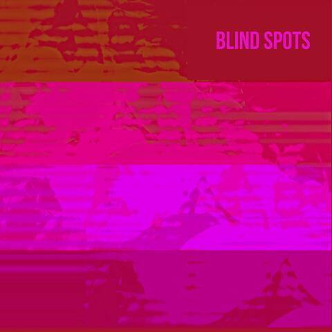 Blind Spots