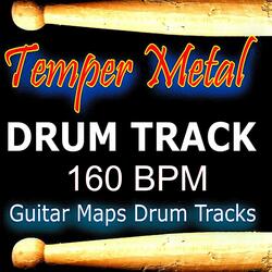 Temper Metal Drum Track 160 BPM Instrumental Drum Beat for Bass Guitar