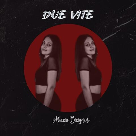 Due Vite