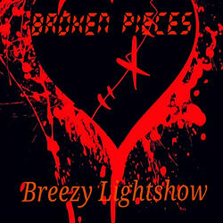 Broken pieces (feat. Breezy Lightshow)
