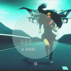 Day & Night