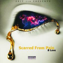 Scarred From Pain