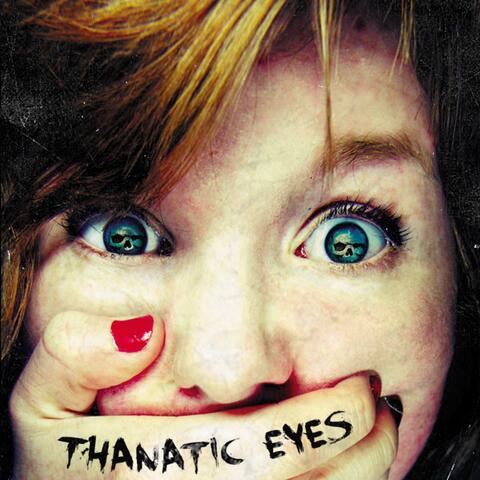 Thanatic Eyes