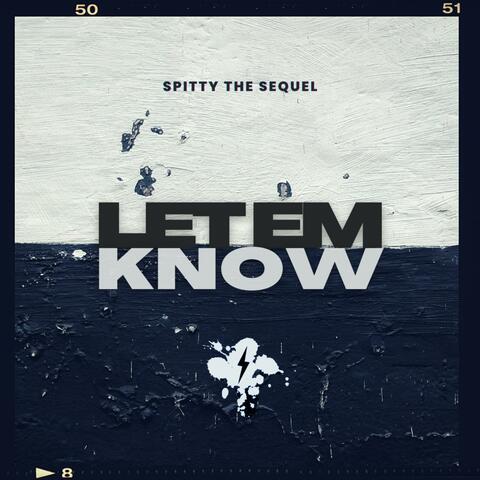 Let Em Know