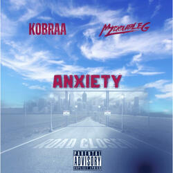 Anxiety (feat. MzDoubleG)