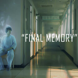 Final Memory