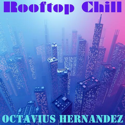 Rooftop Chill