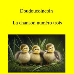 La chanson numéro trois