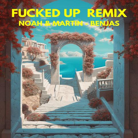 FUCKED UP (feat. BenjaS) [Remix]