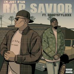 Rap Savior (feat. DoggyStyleeee)