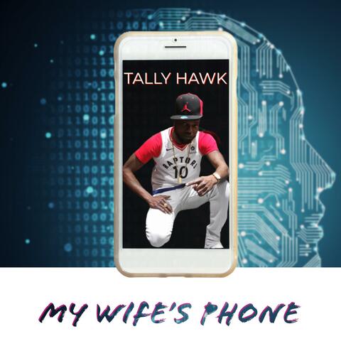 My Wife's Phone