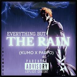 Everything But The Rain (feat. Pappo)