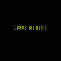 DESDE MI ALMA