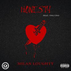 Honesty (feat. YNG Uno)