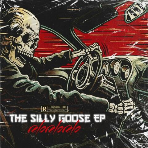 The Silly Goose EP