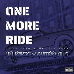 One more ride (feat. Gutterboys)