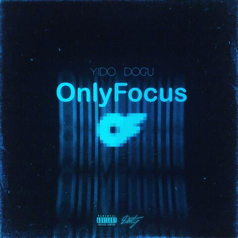 ONLYFOCUS (feat. Doğu)