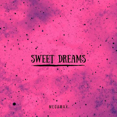 Sweet Dreams