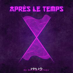 Après le temps (feat. Yukaï)