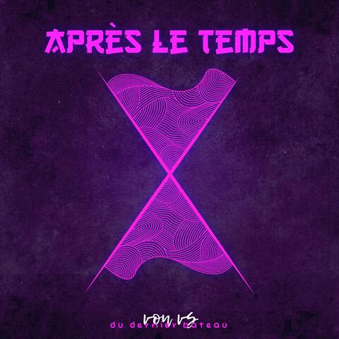 Après le temps (feat. Yukaï)