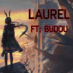 Laurel (feat. BU2H)