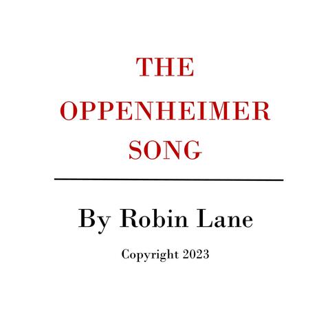 The Oppenheimer Song
