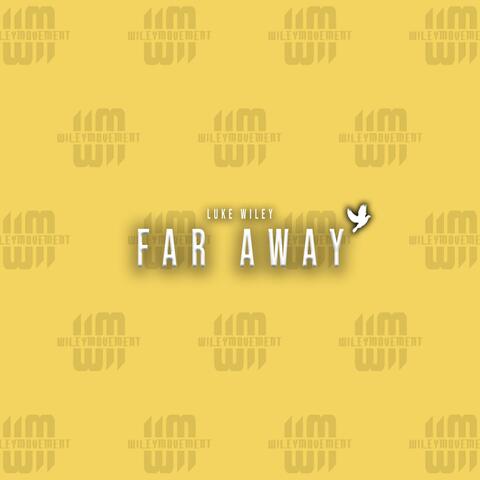 Far Away