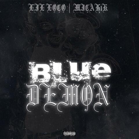 Blue Demon (feat. Micah1K)