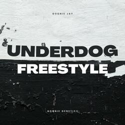Underdog Freestyle
